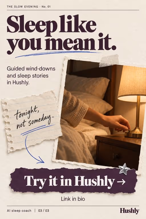 Hushly example slideshow (AI sleep coach), slide 3 of 3: “Sleep like you mean it.” ending on a Try it in Hushly button