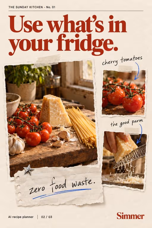 Simmer example slideshow (AI recipe planner), slide 2 of 3: “Use what's in your fridge.” with fresh ingredients